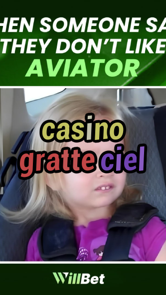 casino gratte ciel-igamblingorder.com
